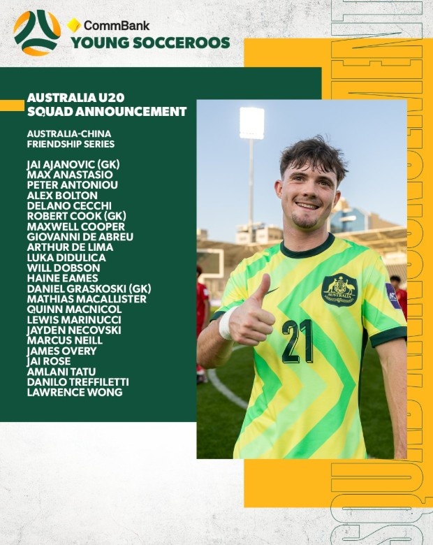 热身赛两战中国U20！澳大利亚U20名单：华裔球员黄振文在列